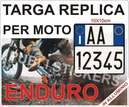 TARGA REPLICA  PER MOTO ENDURO REALIZZATA CON ADESIVI RIPORTANTI LE INDICAZIONI CONTENUTE NELLA TARGA ORIGINARIA